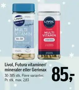 Føtex Livol, Futura vitaminer/ mineraler eller Gerimax, DKK 85 tilbud