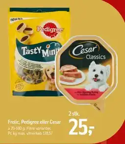 Føtex Frolic, Pedigree eller Cesar, DKK 25 tilbud