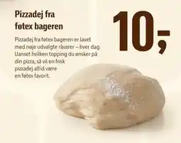 Føtex Pizzadej fra føtex bageren, DKK 10 tilbud