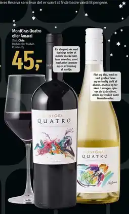 Føtex MontGras Quatro eller Amaral, DKK 45 tilbud