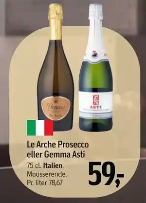 Le Arche Prosecco eller Gemma Asti, DKK 59