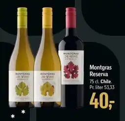 Føtex Montgras Reserva, DKK 40 tilbud