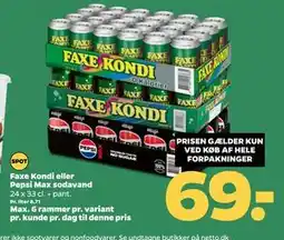 Netto Faxe Kondi eller Pepsi Max sodavand, DKK 69 tilbud