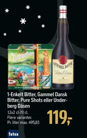 1-Enkelt Bitter, Gammel Dansk Bitter, Pure Shots eller Underberg Dåsen, DKK 119