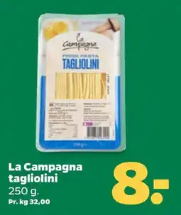 Netto La Campagna tagliolini, DKK 8 tilbud