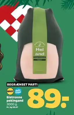 Netto BEGRÆNSET PARTI Bistronne pekingand, DKK 89 tilbud