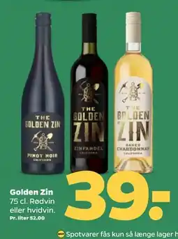 Netto Golden Zin, DKK 39 tilbud