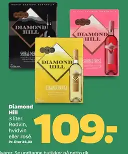 Netto Diamond Hill, DKK 109 tilbud