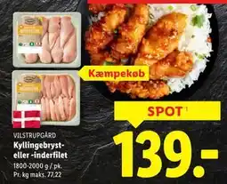 Lidl Kyllingebryst- eller -inderfilet, DKK 139 tilbud
