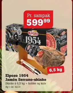 Poetzsch Padborg Elpozo 1954 Jamón Serrano-skinke, DKK 599.99 tilbud