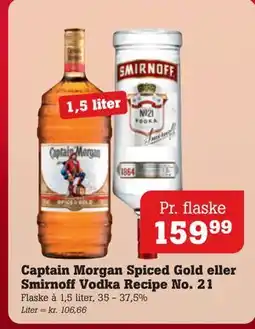 Poetzsch Padborg Captain Morgan Spiced Gold eller Smirnoff Vodka Recipe No. 21, DKK 159.99 tilbud