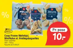 Fakta Tyskland DYBFROST Coop Frosne Møllehjul, Miniflutes el. Hvidløgsbaguettes tilbud