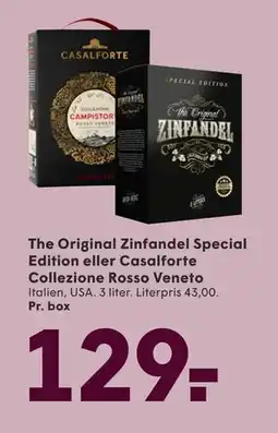 SPAR The Original Zinfandel Special Edition eller Casalforte Collezione Rosso Veneto, DKK 129 tilbud