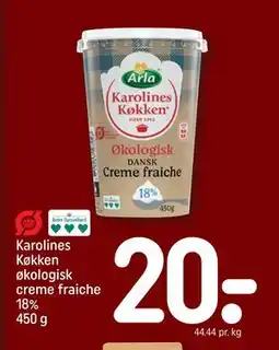REMA 1000 Karolines Køkken økologisk creme fraiche 18% 450 g, DKK 20 tilbud