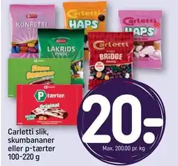 REMA 1000 Carletti slik, skumbananer eller p-tærter 100-220 g, DKK 20 tilbud
