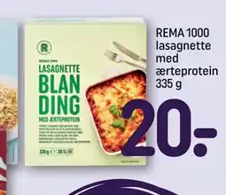 REMA 1000 REMA 1000 lasagnette med ærteprotein 335 g, DKK 20 tilbud