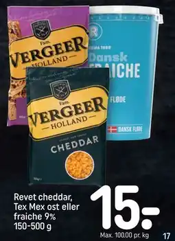 REMA 1000 Revet cheddar, Tex Mex ost eller fraiche 9% 150-500 g, DKK 15 tilbud