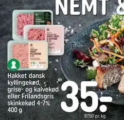 REMA 1000 Hakket dansk kyllingekød, grise- og kalvekød eller Frilandsgris skinkekød 4-7% 400 g, DKK 35 tilbud