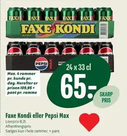 Min Købmand Faxe Kondi eller Pepsi Max, DKK 65 tilbud