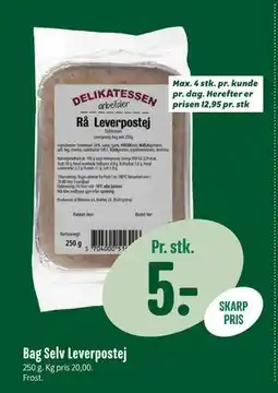 Min Købmand Bag Selv Leverpostej, DKK 5 tilbud