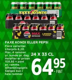 MENY FAXE KONDI ELLER PEPSI, DKK 64.95 tilbud