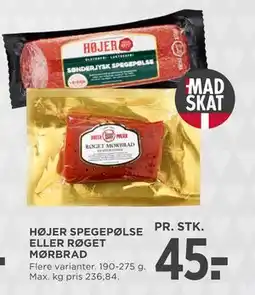 MENY HØJER SPEGEPØLSE ELLER RØGET MØRBRAD, DKK 45 tilbud