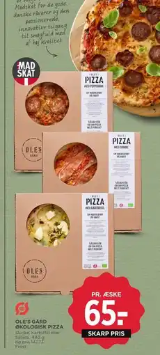 MENY OLE’S GÅRD ØKOLOGISK PIZZA, DKK 65 tilbud