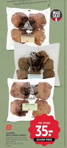 MENY JALM&B ØKOLOGISK BRØD, DKK 35 tilbud