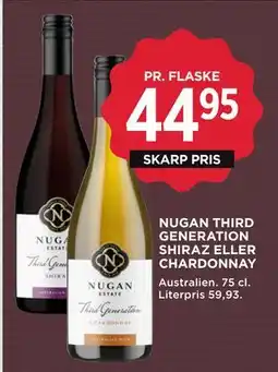 MENY NUGAN THIRD GENERATION SHIRAZ ELLER CHARDONNAY, DKK 44.95 tilbud