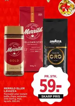 MENY MERRILD ELLER LAVAZZA, DKK 59 tilbud