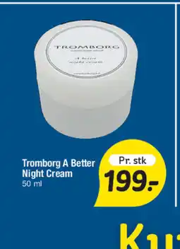 Fakta Tyskland Tromborg A Better Night Cream tilbud