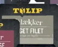 ABC Lavpris TULIP PÅLÆKKER Røget filet tilbud