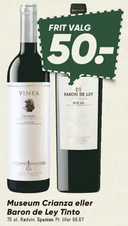 Bilka Museum Crianza eller Baron de Ley Tinto tilbud