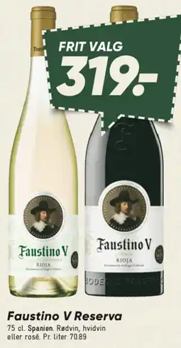 Bilka Faustino V Reserva tilbud