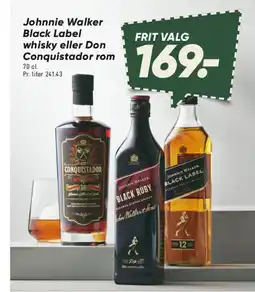 Bilka Johnnie Walker Black Label whisky eller Don Conquistador rom tilbud