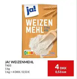 Nielsen's Discount JA! WEIZENMEHL, DKK 4 tilbud
