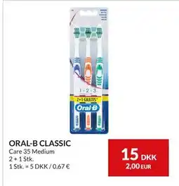 Nielsen's Discount ORAL-B CLASSIC, DKK 15 tilbud