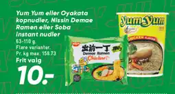 Bilka Yum yum eller oyakata kopnudler, nissin demae Ramen eller Soba instant nudler tilbud