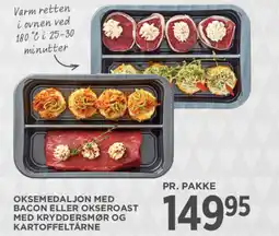 MENY Oksemedaljon med bacon eller okseroast med kryddersmør og kartoffeltårne tilbud