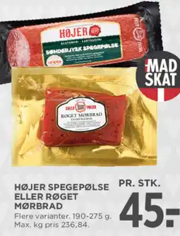 MENY Højer spegepølse eller røget mørbrad tilbud