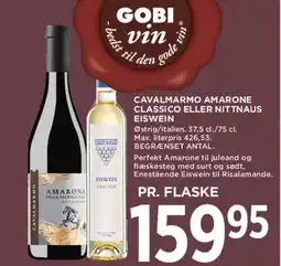 MENY Cavalmarmo amarone classico eller nittnaus eiswein tilbud