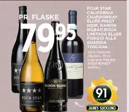 MENY Four star california chardonnay eller pinot noir, ramón bilbao rioja limitada eller poggio alla guardia toscana tilbud