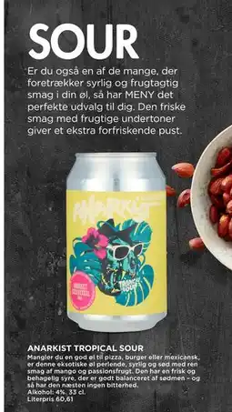 MENY ANARKIST TROPICAL SOUR, DKK 100 tilbud