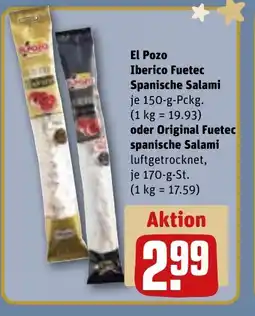 REWE DE El Pozo Iberico Fuetec Spanische Salami oder Original Fuetec spanische Salami tilbud