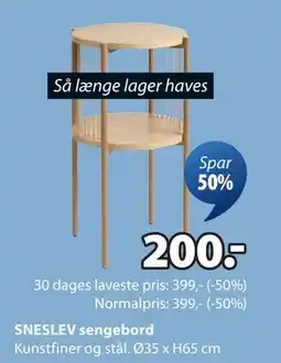 JYSK SNESLEV sengebord, DKK 200 tilbud