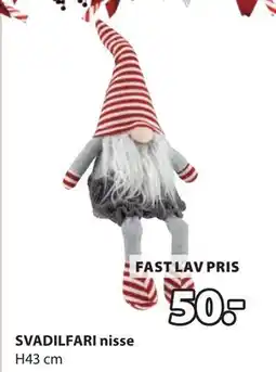 JYSK SVADILFARI nisse, DKK 50 tilbud