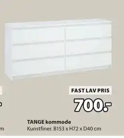 JYSK TANGE kommode, DKK 700 tilbud
