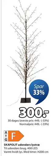 JYSK SKAPOLIT udendørs lystræ, DKK 300 tilbud