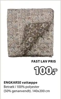 JYSK ENGKARSE vattæppe, DKK 100 tilbud