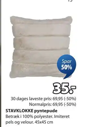 JYSK STAVKLOKKE pyntepude, DKK 35 tilbud